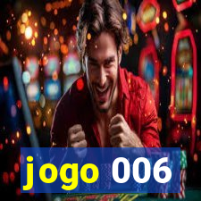 jogo 006