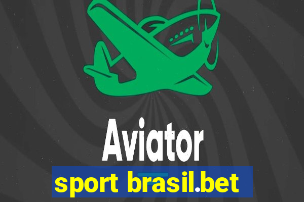 sport brasil.bet