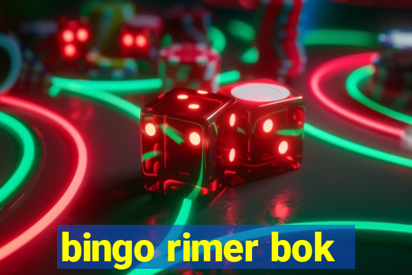 bingo rimer bok