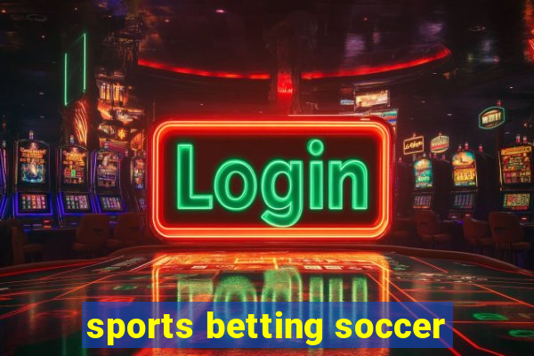 sports betting soccer