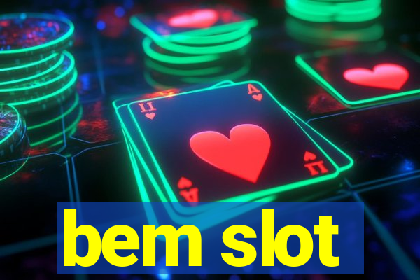 bem slot