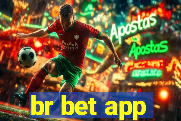 br bet app