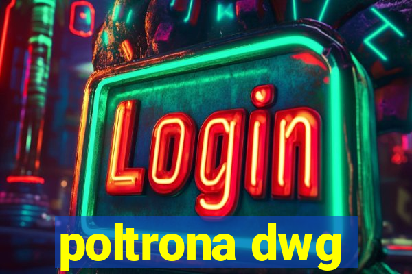 poltrona dwg