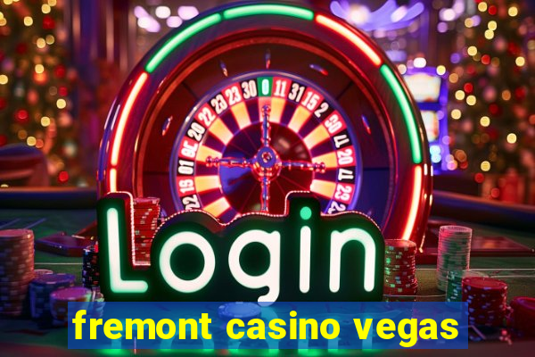 fremont casino vegas