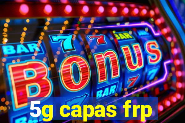 5g capas frp