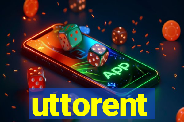 uttorent