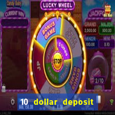 10 dollar deposit casinos australia