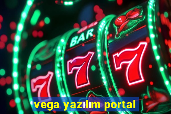 vega yazılım portal