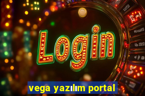 vega yazılım portal