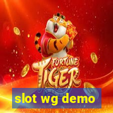 slot wg demo