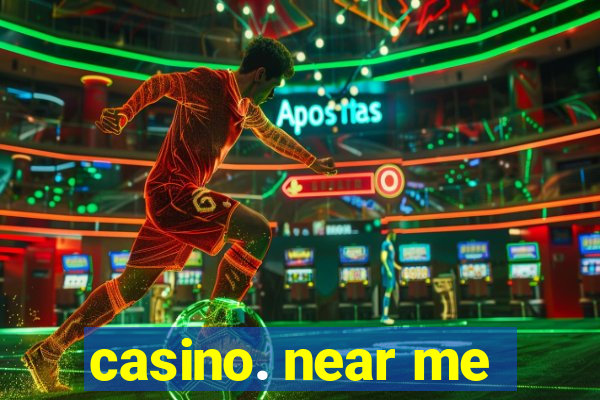 casino. near me