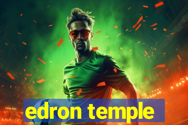 edron temple