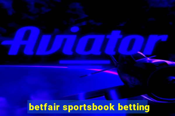 betfair sportsbook betting