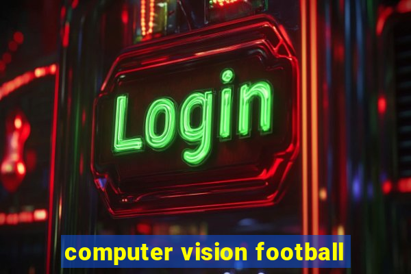 computer vision football