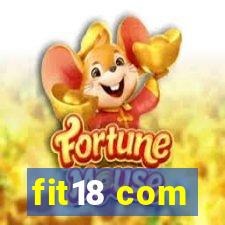 fit18 com