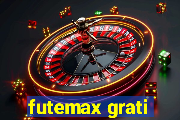 futemax grati