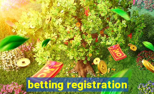 betting registration