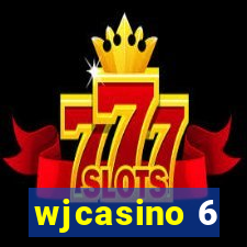 wjcasino 6