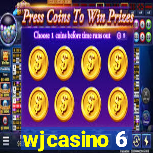 wjcasino 6