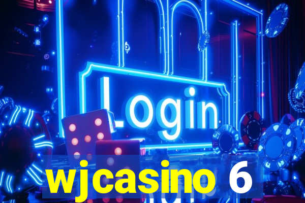 wjcasino 6