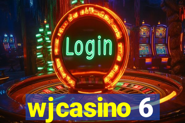 wjcasino 6