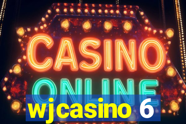 wjcasino 6