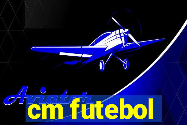 cm futebol