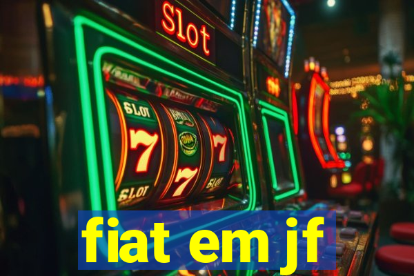 fiat em jf