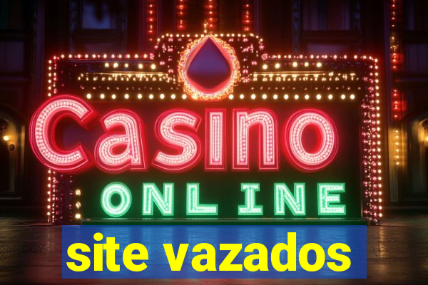 site vazados