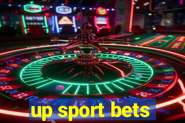 up sport bets