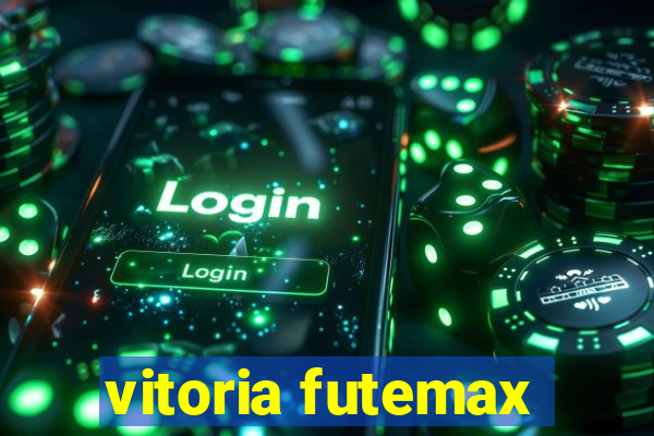 vitoria futemax