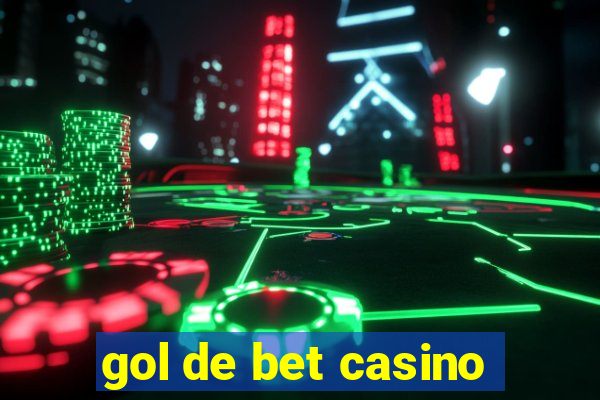 gol de bet casino