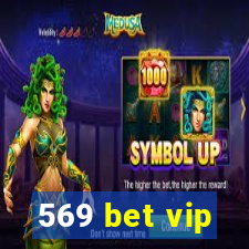 569 bet vip