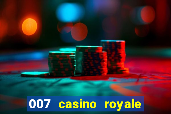 007 casino royale online hd