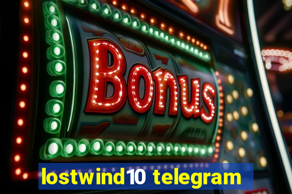 lostwind10 telegram