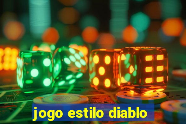 jogo estilo diablo