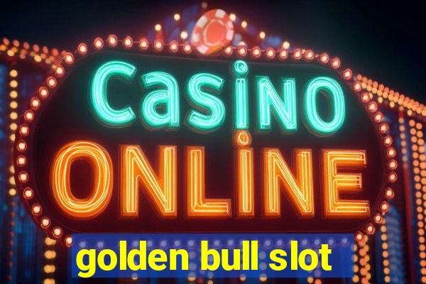 golden bull slot