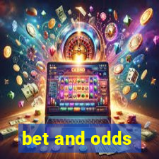 bet and odds