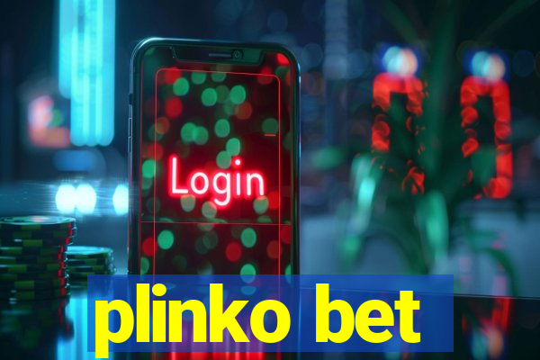 plinko bet