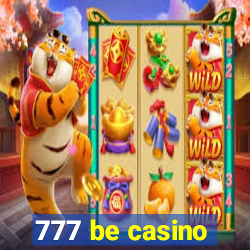 777 be casino