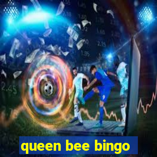 queen bee bingo