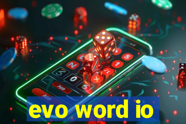 evo word io