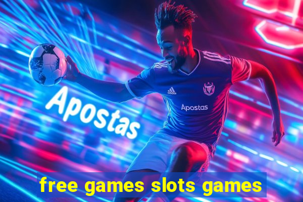 free games slots games