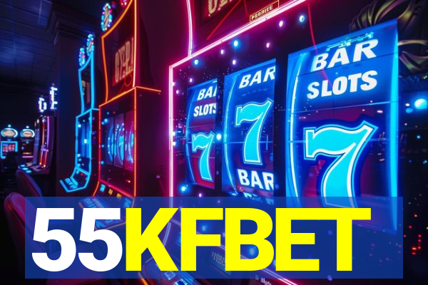 55KFBET