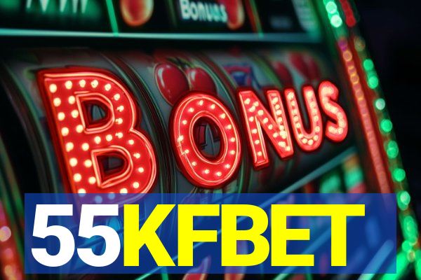 55KFBET