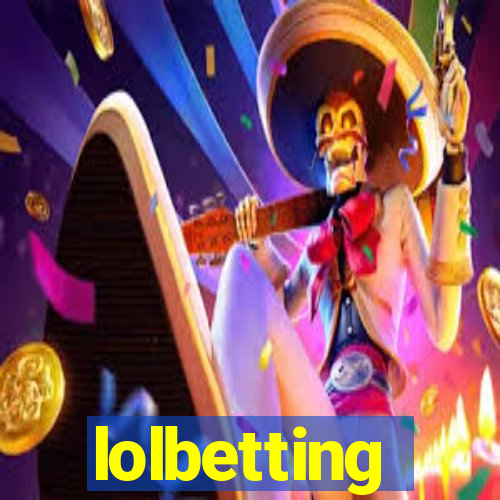 lolbetting