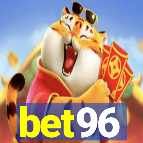 bet96