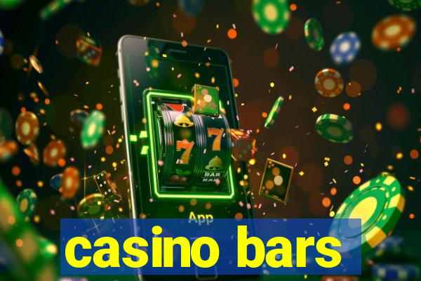 casino bars