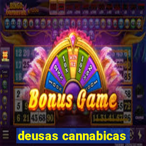 deusas cannabicas