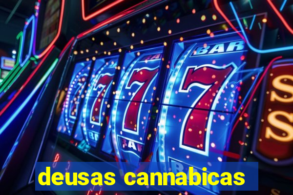 deusas cannabicas